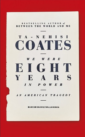We Were Eight Years in Power book cover