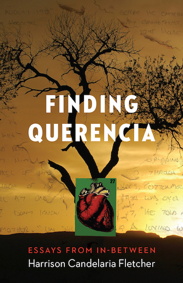 Book cover of Finding Querencia by Harrison Candelaria Fletcher