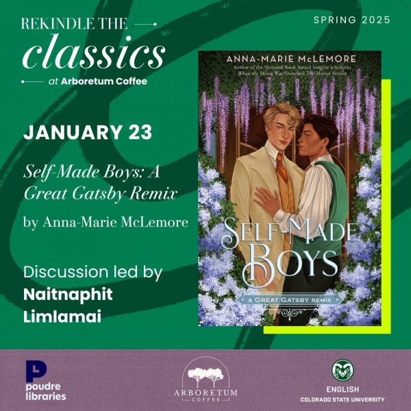 Promotional image for 'Rekindle the Classics' event featuring 'Self-Made Boys: A Great Gatsby Remix' by Anna-Marie McLemore at Arboretum Coffee, January 23, 2025. Discussion led by Naitnaphit Limlamai.