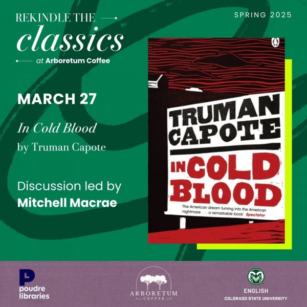 Promotional image for 'Rekindle the Classics' event featuring 'In Cold Blood' by Truman Capote at Arboretum Coffee, March 27, 2025. Discussion led by Mitchell Macrae.