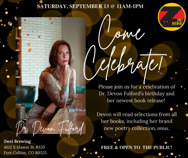 Event flyer for Dr. Devon Fulford's birthday and book release celebration on Saturday, September 13 at 11AM-1PM at Zwei Brewing, featuring photo of the author and details about poetry readings from her new collection 'onus'.