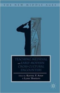 Teaching Medieval and Early Modern Cross-Cultural Encounters book cover