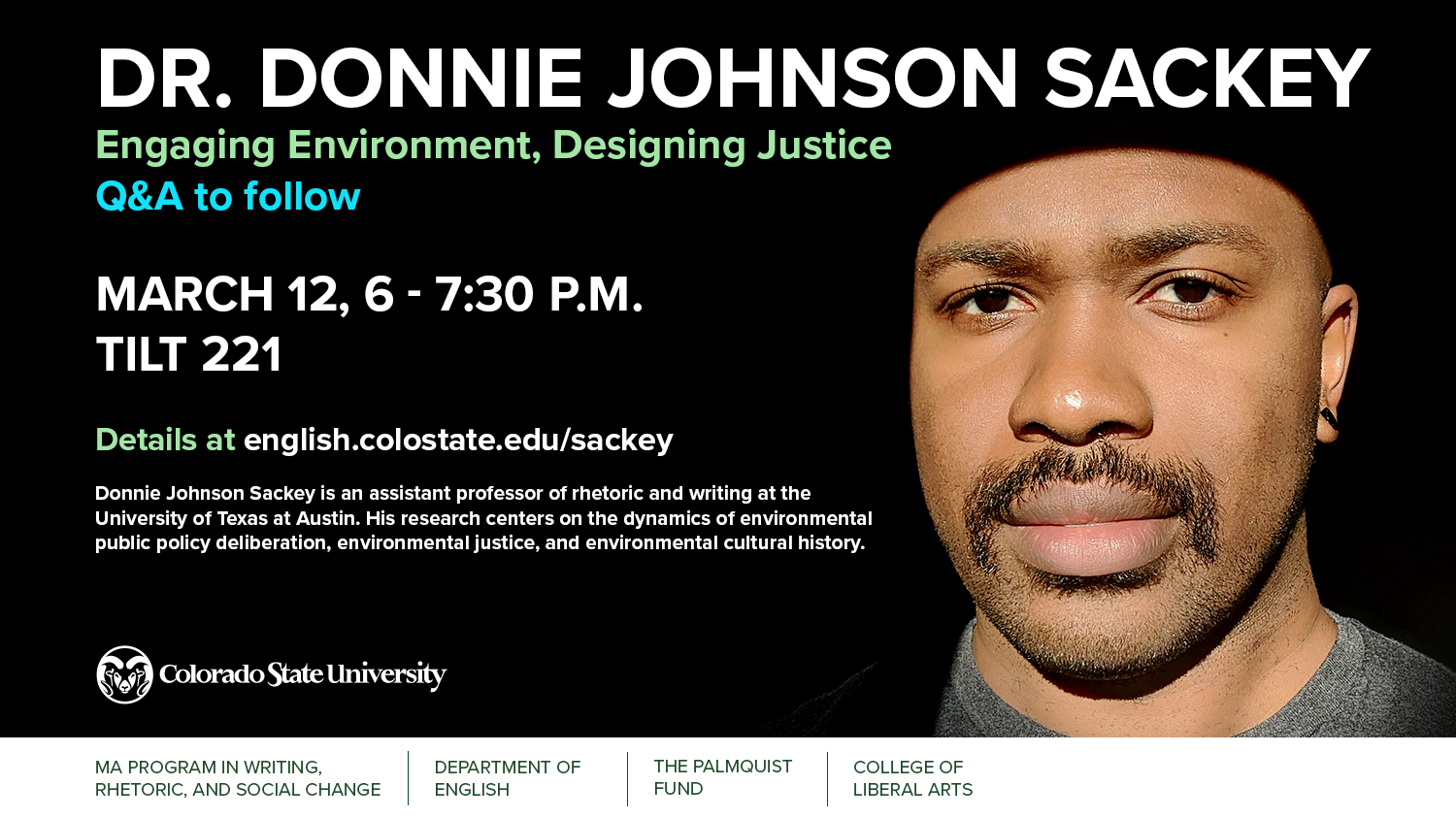 Speaker: Dr. Donnie Johnson Sackey: Engaging Environment, Designing Justice